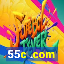 55c .com